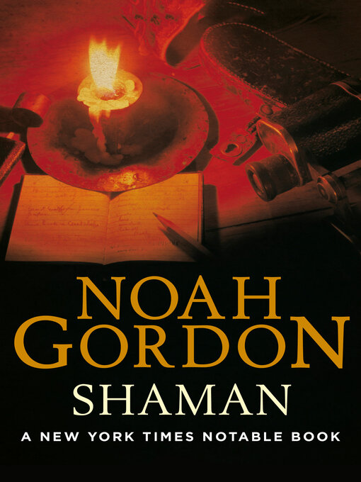 Title details for Shaman by Noah Gordon - Wait list